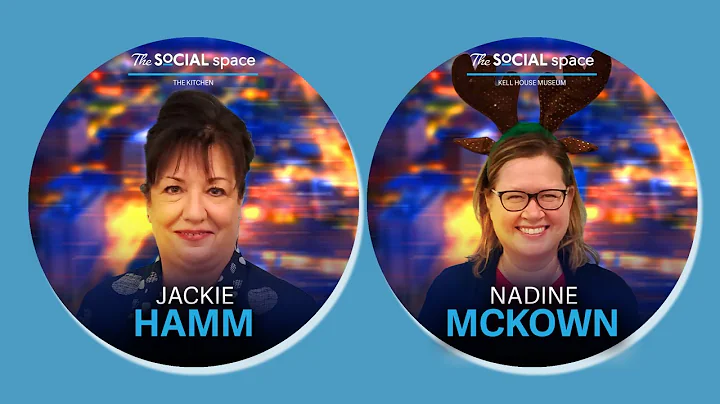 The Social Space ep. 87 w/ Jackie Hamm & Nadine Mc...