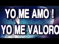 🌹💛"YO ME AMO, YO ME VALORO"