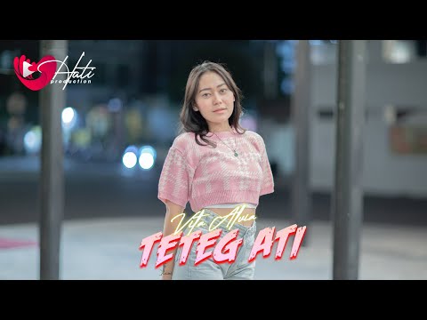 VITA ALVIA - TETEG ATI ( Official Music Video )