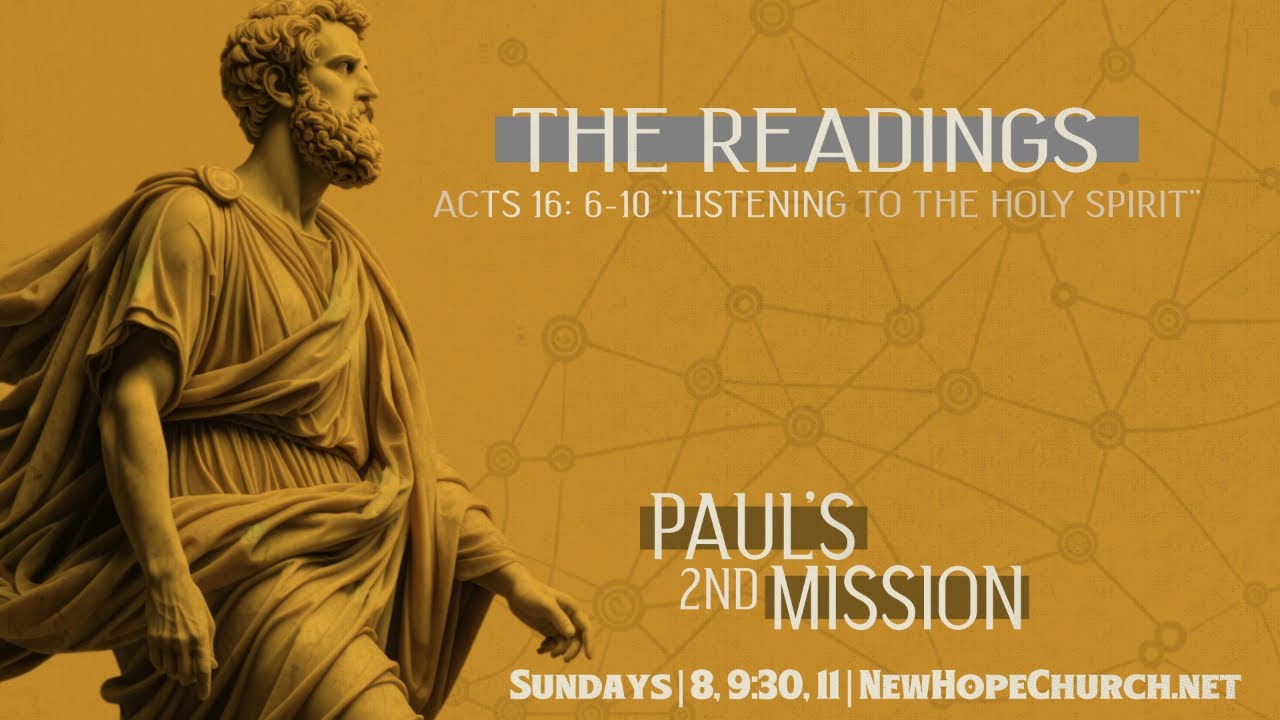 Acts 16:6-10 - Listening to the Holy Spirit