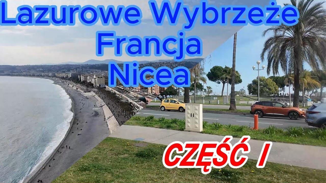 #1 Francja - Nicea, Monako - Monte Carlo, Włochy - Ventimiglia