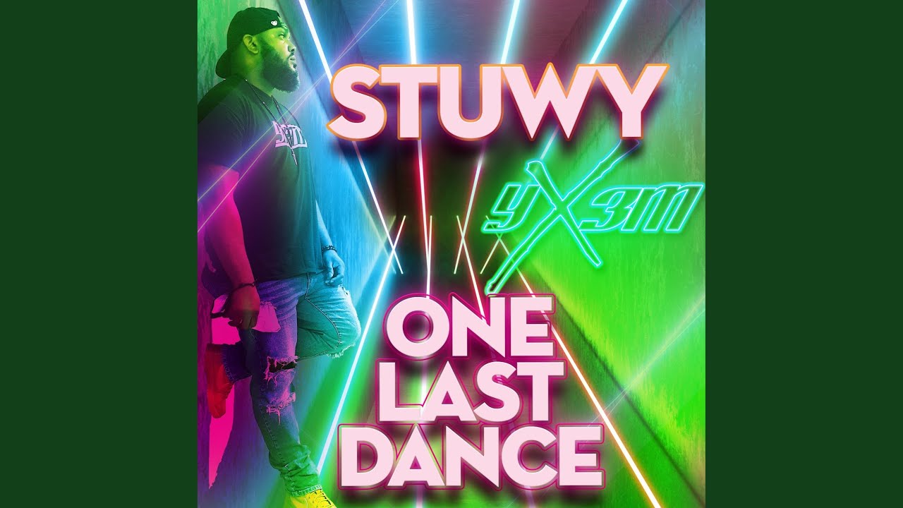 One Last Dance - YouTube