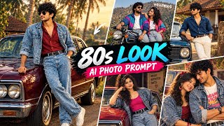Trending 80s Look Photo Prompt | 80s Look AI Photo Editing Prompt | 80s Trend Prompt ChatGPT screenshot 2