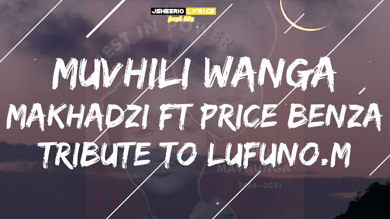 Makhadzi Muvhili wanga Tribute to Lufuno Lyrics