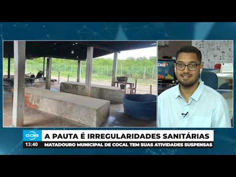 Matadouro municipal de Cocal é fechado por irregularidades sanitárias 11 11 2024
