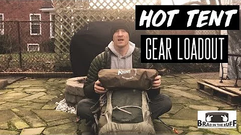 #51 Hot tent gear loadout