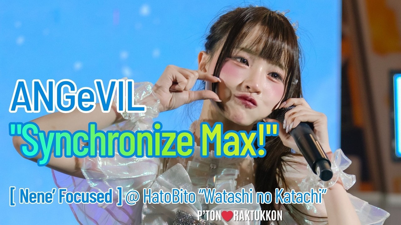 [FanCam] ANGeVIL “Synchronize Max!” [Nene Focused] @ HatoBito “Watashi no Katachi”