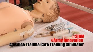 Advance Trauma Training Simulation | Army Innovation | Technology