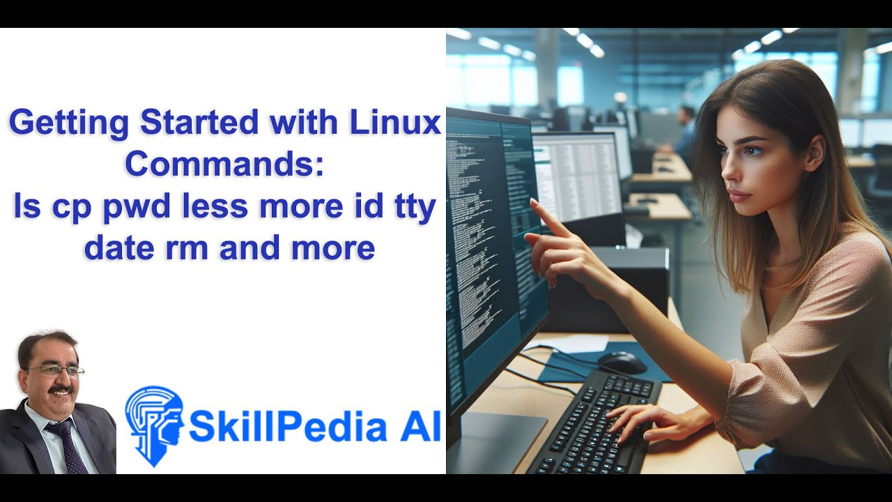 Getting Started with Linux Commands | ls cp pwd less more id tty date ...