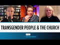 Transgender people and the church: Preston Sprinkle & Christina Beardsley