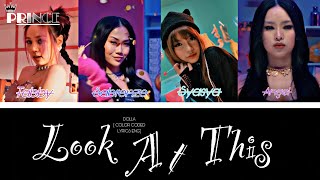 DOLLA - Look At This Lyrics (English Version) [Color Coded Lyrics Eng]