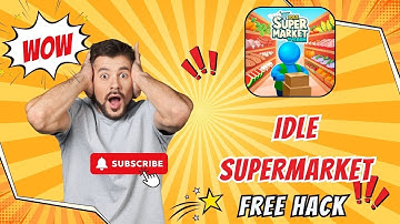 Idle Supermarket HACK MOD Apk Tutorial 2025 - Get Unlimited Gems!! (Android-iOS).