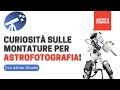 Montature per astrofotografia: backlash, pec, errore periodico