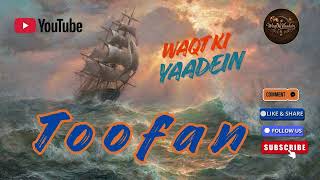 Toofan | Heart Touching Soulful Song | Emotional Urdu Hindi Song 2026 #toofan #bollywood #foryou