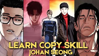 Fight Like Johan Seong Copy Skill