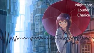 Nightcore - Louder - Lyrics