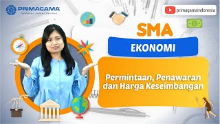 Download lagu Video Primagama | SMA | Ekonomi | Permintaan, Penawaran dan Harga Keseimbangan