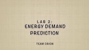 ai4impact lab2 (Energy Demand Prediction) - Team Orion