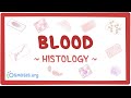 Blood: Histology