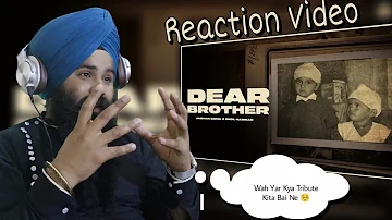 Reaction DEAR BROTHER : Jashan Sidhu | Deol Harman | New Punjabi Song 2023 | 5911 Records