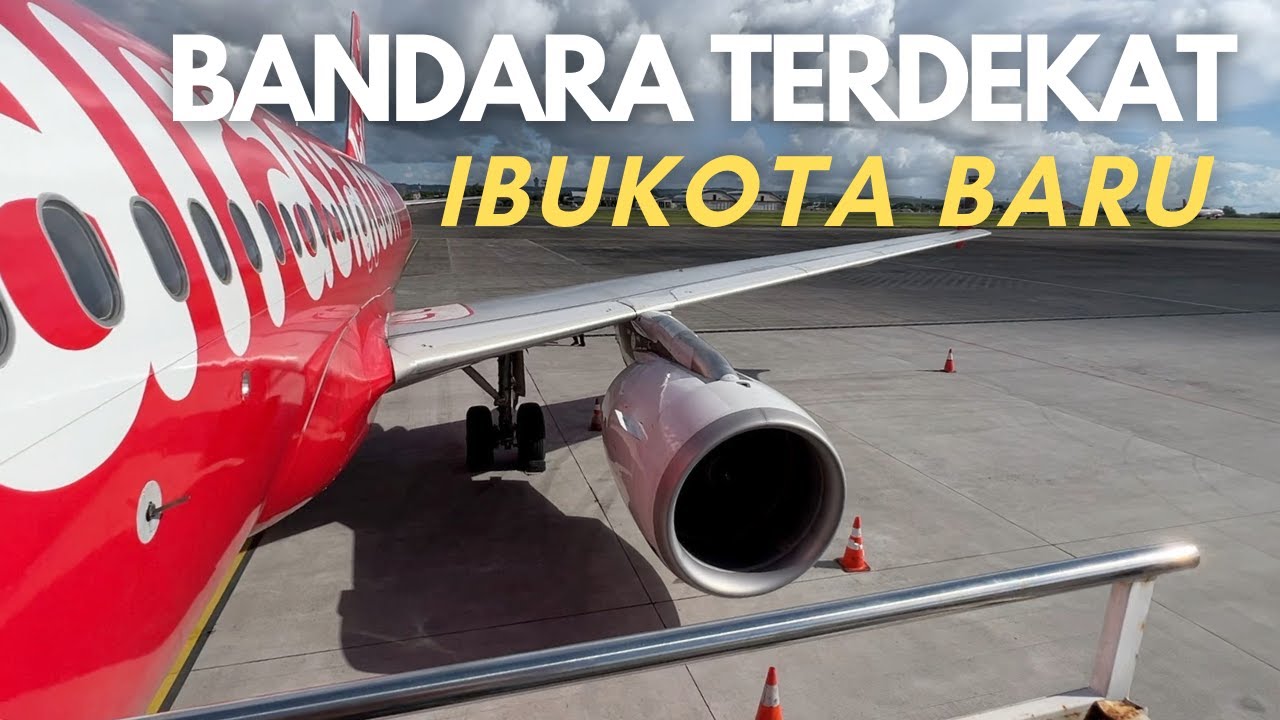 GERBANG KE IBUKOTA BARU! AIR ASIA FLIGHT BALIKPAPAN KE DENPASAR BALI!