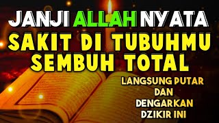 🟡 HANCURKAN PENYAKITMU SEKARANG PAKAI AYAT INI | KUNFAYAKUN HANCUR SEGALA PENYAKIT,