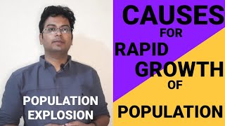 CAUSES FOR RAPID GROWTH OF POPULATION IN INDIA|POPULATION EXPLOSION|#population #economics