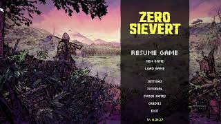 Let's Play Zero Sievert / Hunter Mode / Ep: 01