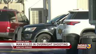 Overnight Rancho Mirage shooting leaves one man dead