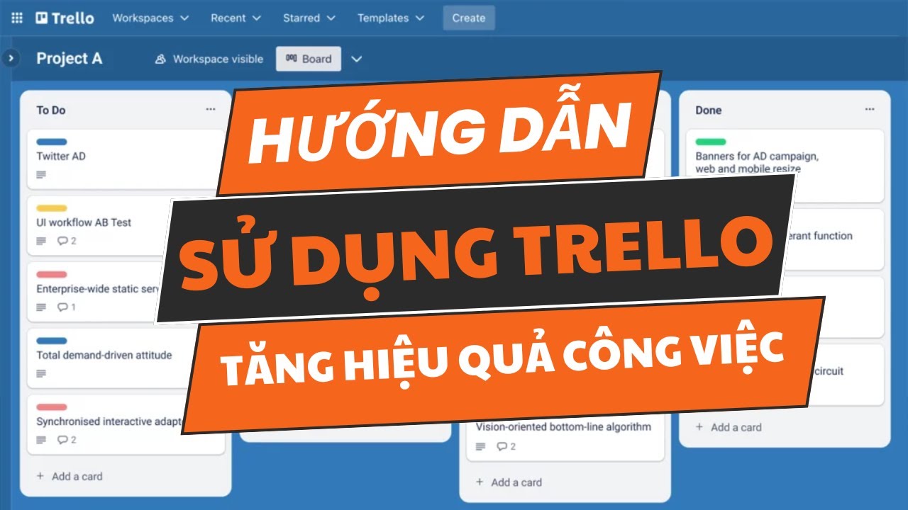 Hướng dẫn sử dụng trello tối đa hoá công việc - YouTube