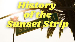 Sunset Strip History