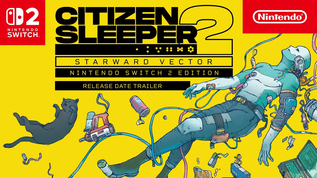 Citizen Sleeper 2: Starward Vector – Nintendo Switch 2 Edition – Release Date Trailer