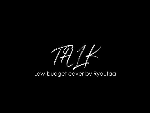 keshi - talk (cover)