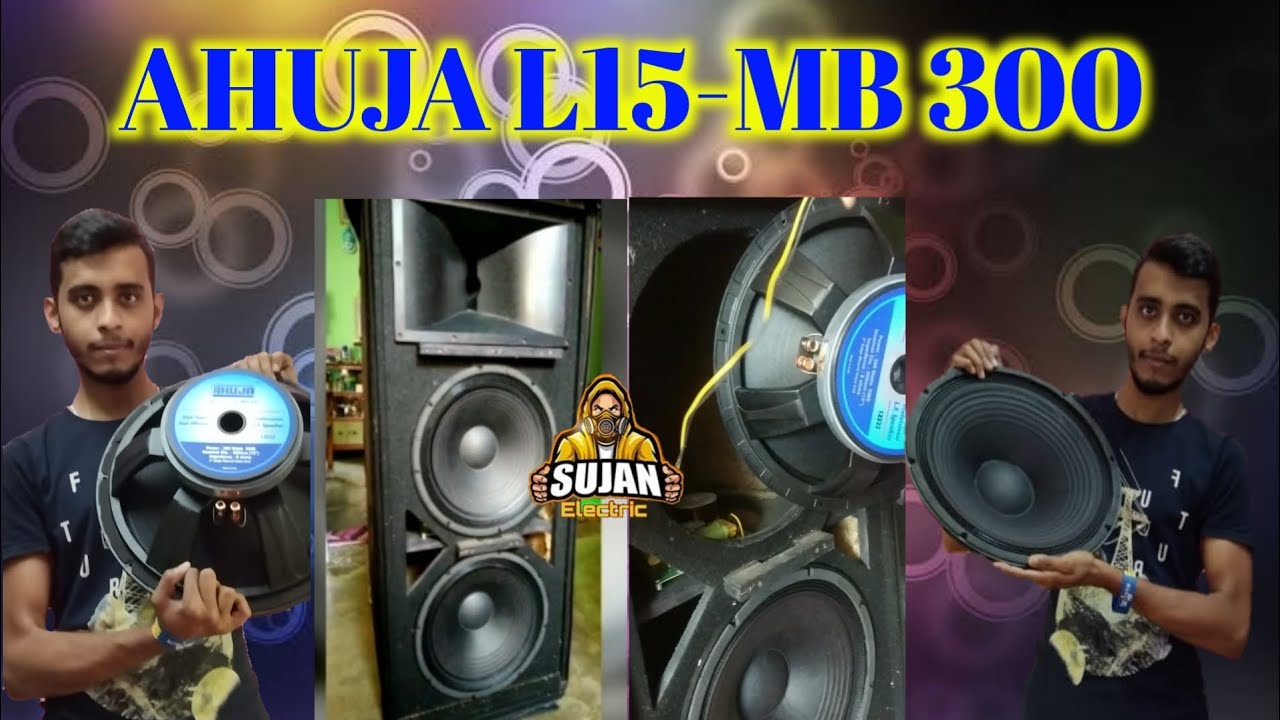 Ahuja L15 MB 300 Ahuja 300 Watt Speaker Sound Test Ahuja ahuja-l15-mb-300-ahuja-300-watt-speaker-sound-test-ahuja