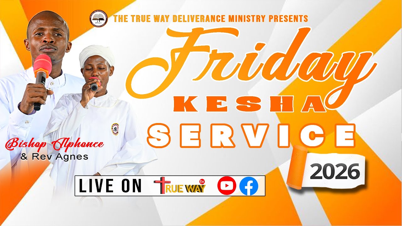 OVERNIGHT FRIDAY KESHA SERVICE: || BISHOP ALPHONCE || THE TRUE WAY DELIVERANCE MINISTRY- 30.01.2026