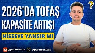 Tofaşta Yeni Üretim Hamlesi Hisseye Yansır Mı?