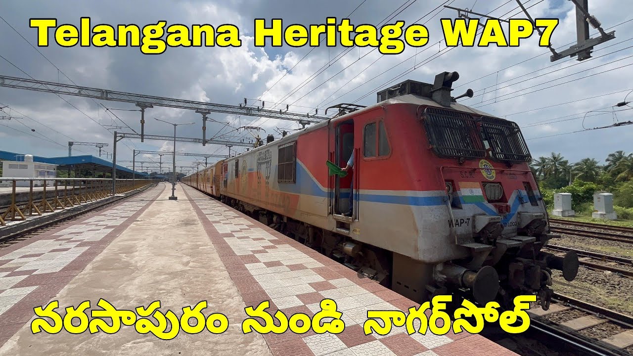 Narasapuram To Nagarsol Sf Express Telangana Heritage WAP7 19 October ...