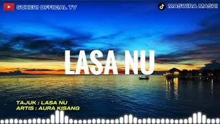Lasa Nu  Aura Kisang