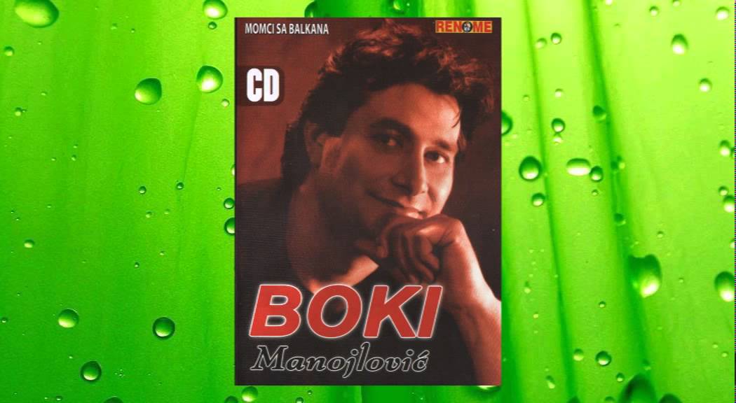 Boki Manojlovic - Momci sa Balkana - (Audio 2009)