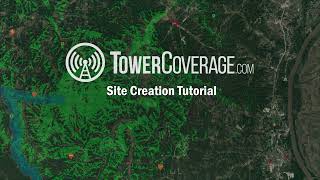 TowerCoverage.com Training Video: Site Creation Map Tutorial