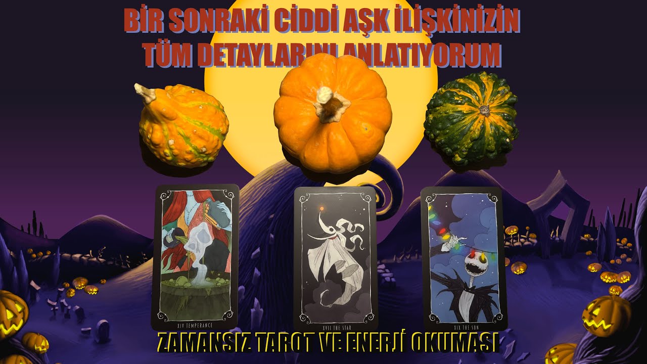 🎃🍵🧡🫂Bir Sonraki Ciddi Aşk İlişkinizin Tüm Detaylarını Anlatıyorum!🗝️🩻 Bir Bal Kabağı Seç #tarot #aşk
