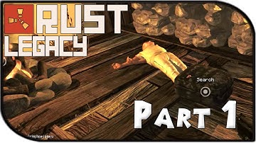Rust Legacy Gameplay Part 1 - The Return!