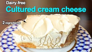 2 ingredients CULTURED CREAM CHEESE (VEGAN)