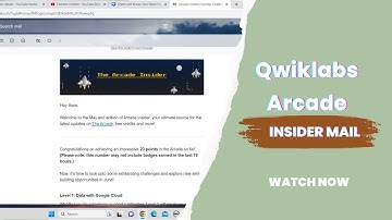 Qwiklabs May Arcade Insider Mail || Get Free Credits || Qwiklabs Arcade Points || Qwiklabs Aracde