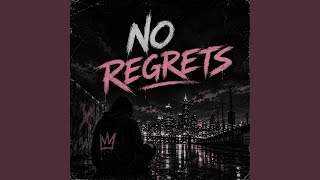 No Regrets - Bluntly
