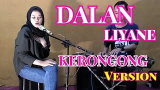 DALAN LIYANE - HENDRA KUMBARA COVER KERONCONG