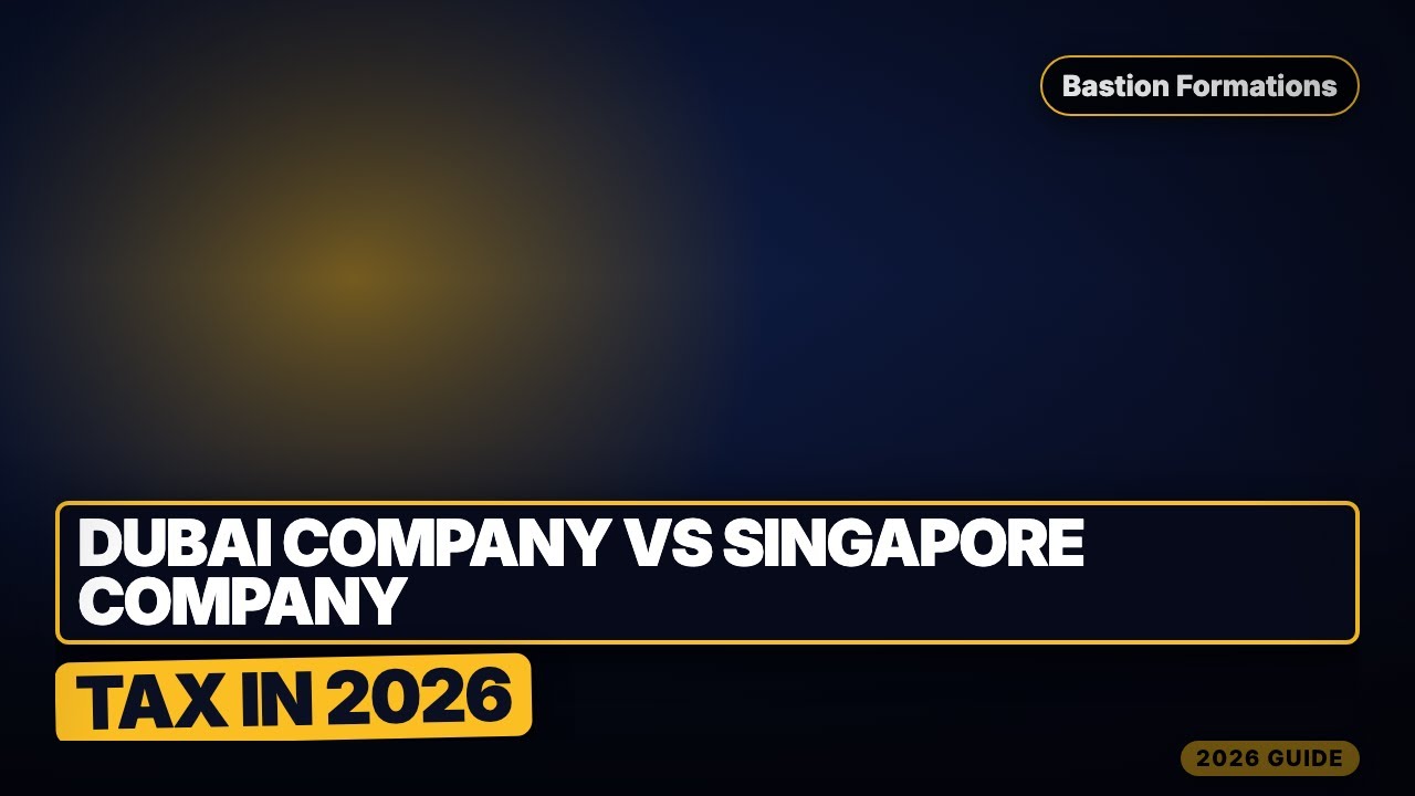Dubai Company vs Singapore Company Tax in 2026 (Real Savings Breakdown)