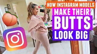 How Instagram Models Make Their Butts Look BIG!