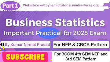 Business Statistics Important Questions (Practical)| BCom 3rd Semester | CBCS Pattern 2024