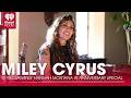 Miley Cyrus 'Reclaiming' Hannah Montana In Anniversary Special | Fast Facts